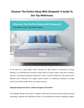 Discover the Perfect Sleep with Sleepwell: A Guide to Our Top Mattresses