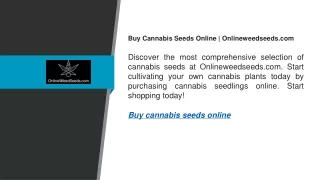 Buy Cannabis Seeds Online  Onlineweedseeds.com