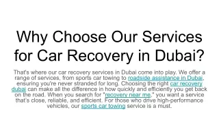 why choose our services for car recovery in dubai