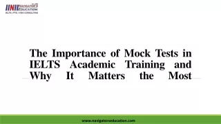 The Importance of Mock Tests in IELTS Academic coaching classes in Gandhinagar - Navigators Education