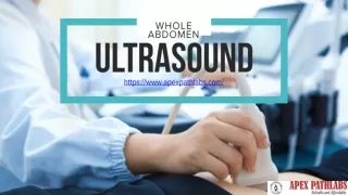Introduction to Whole Abdomen Ultrasound