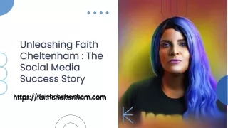 Unleashing Faith Cheltenham : The Social Media Success Story 