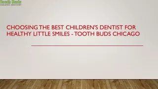 Selecting the Right Pediatric Dentist for Your Child's Bright Smile