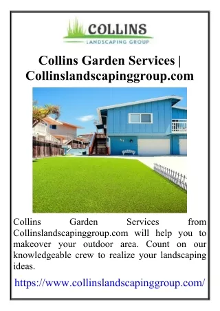 Collins Garden Services | Collinslandscapinggroup.com