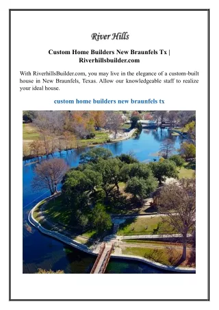 Custom Home Builders New Braunfels Tx | Riverhillsbuilder.com