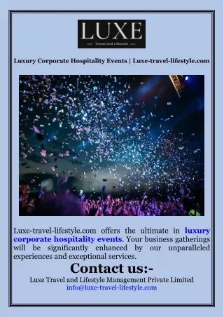 Luxury Corporate Hospitality Events  Luxe-travel-lifestyle.com