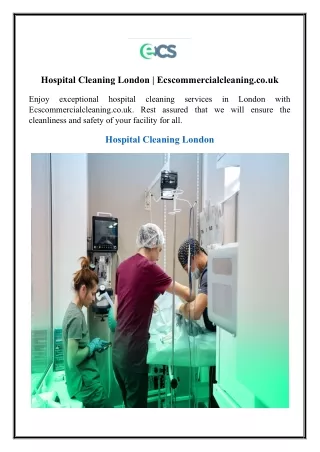 Hospital Cleaning London | Ecscommercialcleaning.co.uk