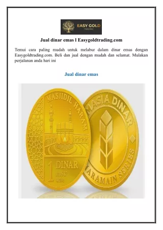 Jual dinar emas l Easygoldtrading.com