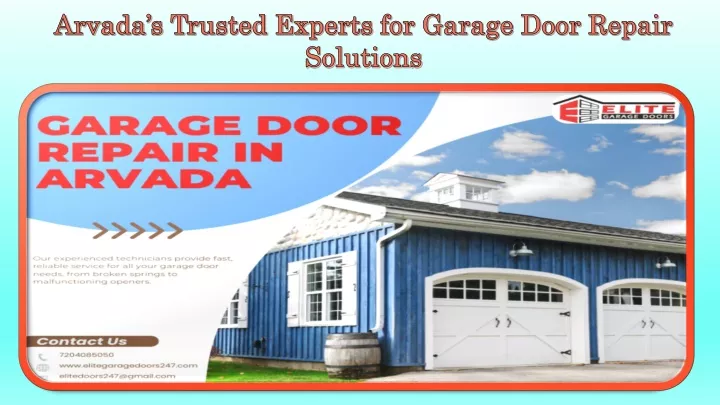 arvada s trusted experts for garage door repair