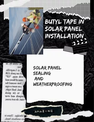 Butyl Tape for Solar Panel Installation