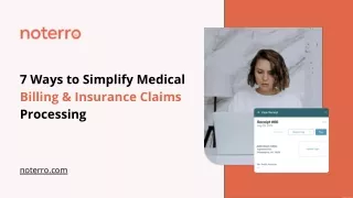 7 Ways to Simplify Medical Billing & Insurance Claims Processing