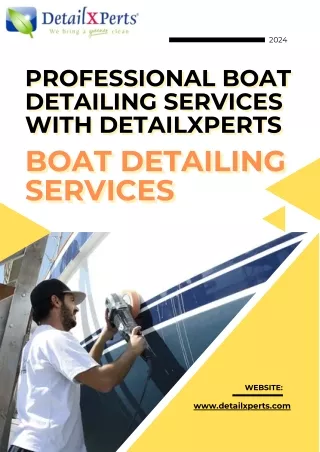 Professional Boat Detailing Services with DetailXPerts