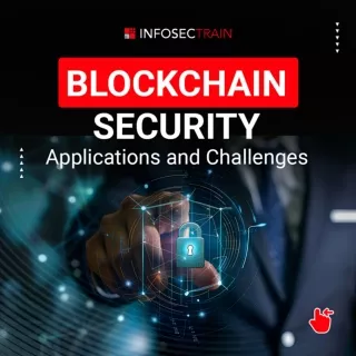 Navigating the Future: Blockchain Security Essentials and Challenges