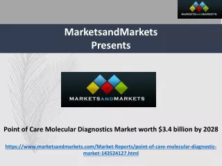 Point of Care Molecular Diagnostics Market to Reach $3.4 Billion by 2028