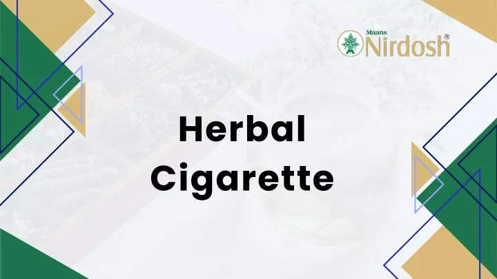 herbal cigarette