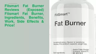 Fitsmart Fat Burner Reviews (Exposed)