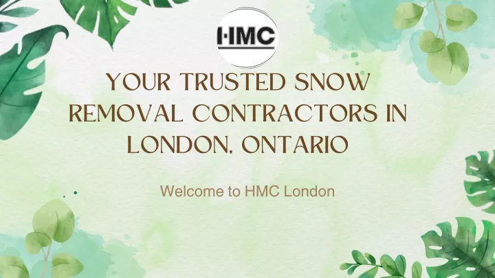 your trusted snow removal contractors in london