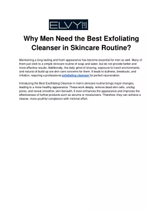 Why Men Need the Best Exfoliating Cleanser in Skincare Routine_.docx