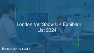 London Vet Show UK Exhibitor List 2024