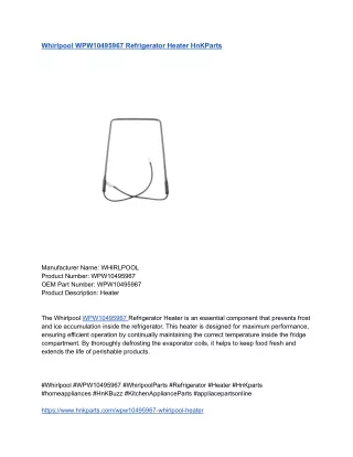 Whirlpool WPW10495967 Refrigerator Heater HnKParts