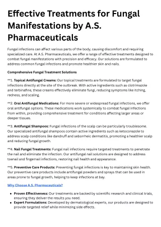 Effective Treatments for Fungal Manifestations by A.S. Pharmaceuticals