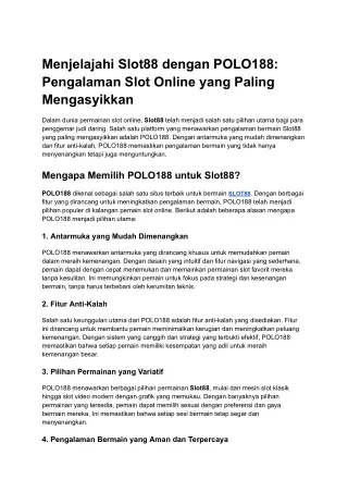 SLOT88: Pengalaman Bermain Slot Online Terbaik di POLO188