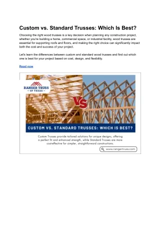 Custom vs. Standard Trusses_ Which Is Best_