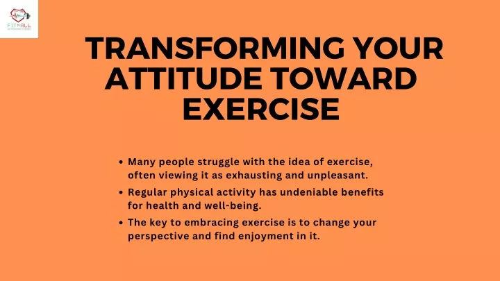 transforming your attitude toward exercise