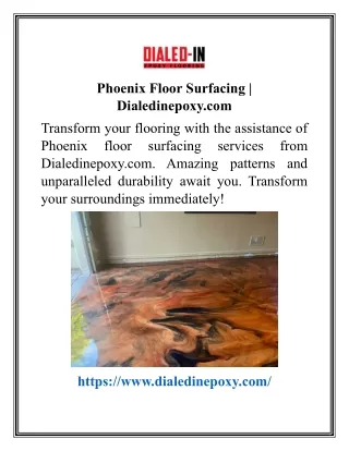 Phoenix Floor Surfacing  Dialedinepoxy