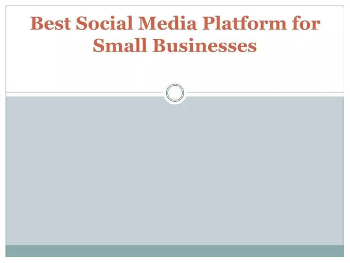 best social media platform for small businesses