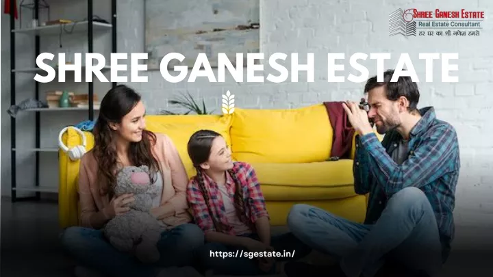 shree ganesh estate