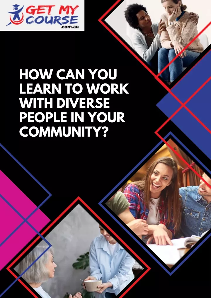 how can you learn to work with diverse people