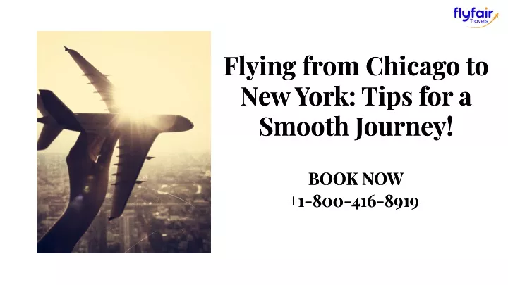 flying from chicago to new york tips for a smooth