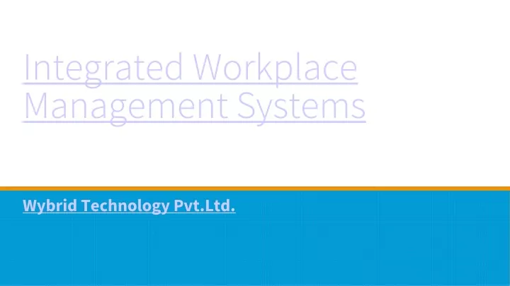 integrated workplace management systems