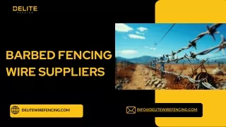 Top Barbed Fencing Wire Suppliers for Secure and Affordable Fencing