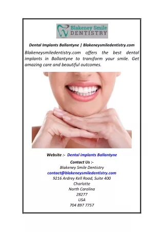 Dental Implants Ballantyne  Blakeneysmiledentistry.com