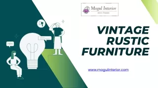 Vintage Rustic Furniture - www.mogulinterior.com