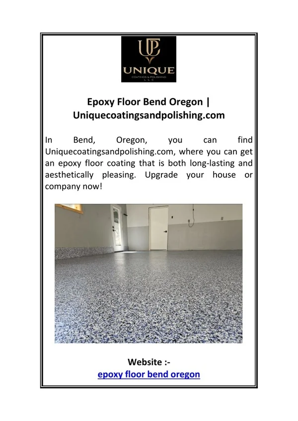 Epoxy Floor Bend Oregon | Uniquecoatingsandpolishing.com