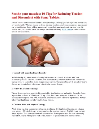 Soothe your muscles.