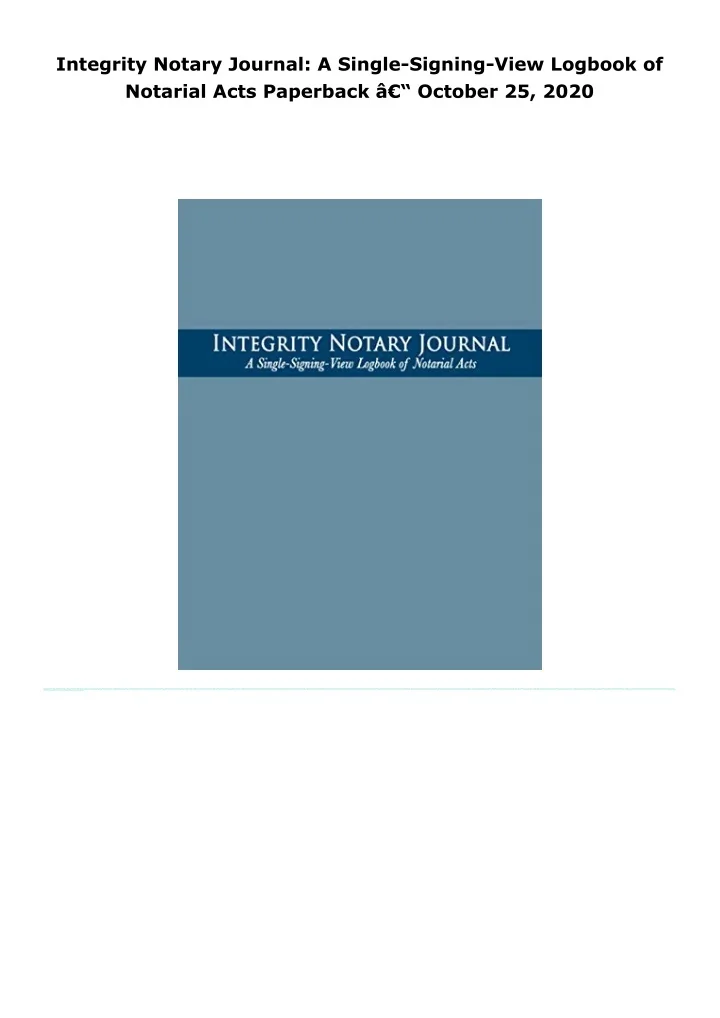 PPT - pdf kindle download integrity notary journal: a single-signing ...