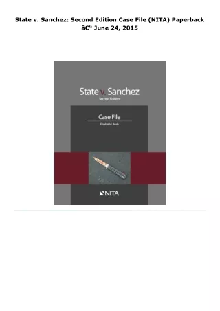 (pdf/download) state v. sanchez: second edition case file (nita)     p
