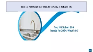 Top 10 Kitchen Sink Trends for 2024 What's In