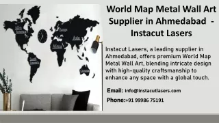 World Map Metal Wall Art Supplier in Ahmedabad  - Instacut Lasers