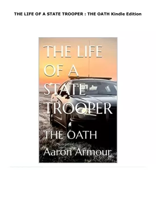 pdf download the life of a state trooper : the oath     kindle edition