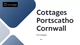 Cottages Portscatho Cornwall