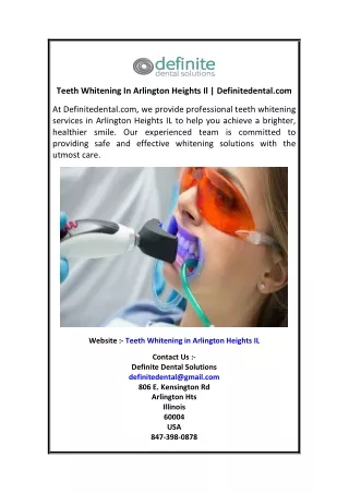 Teeth Whitening In Arlington Heights Il  Definitedental.com