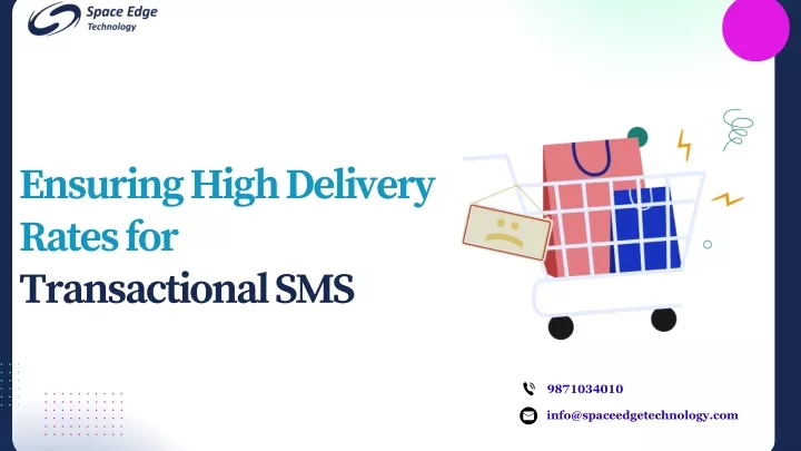 ensuring high delivery rates for transactional sms