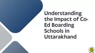 Understanding the Impact of Co-Ed Boarding Schools in Uttarakhand