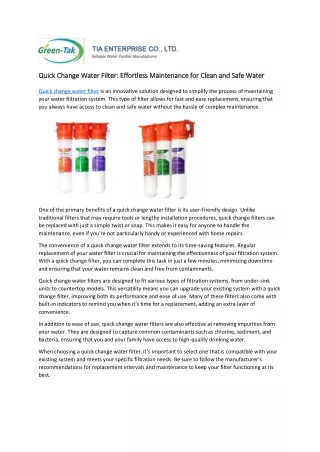 Quick Change Water Filter: Effortless Maintenance for Clean and Safe Water