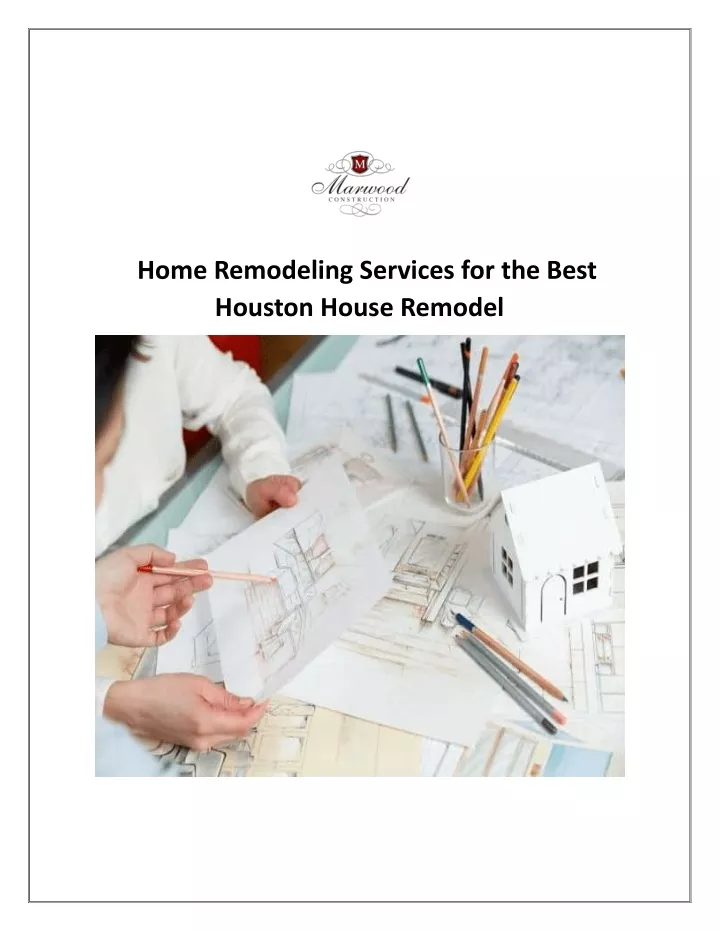 home remodeling services for the best houston